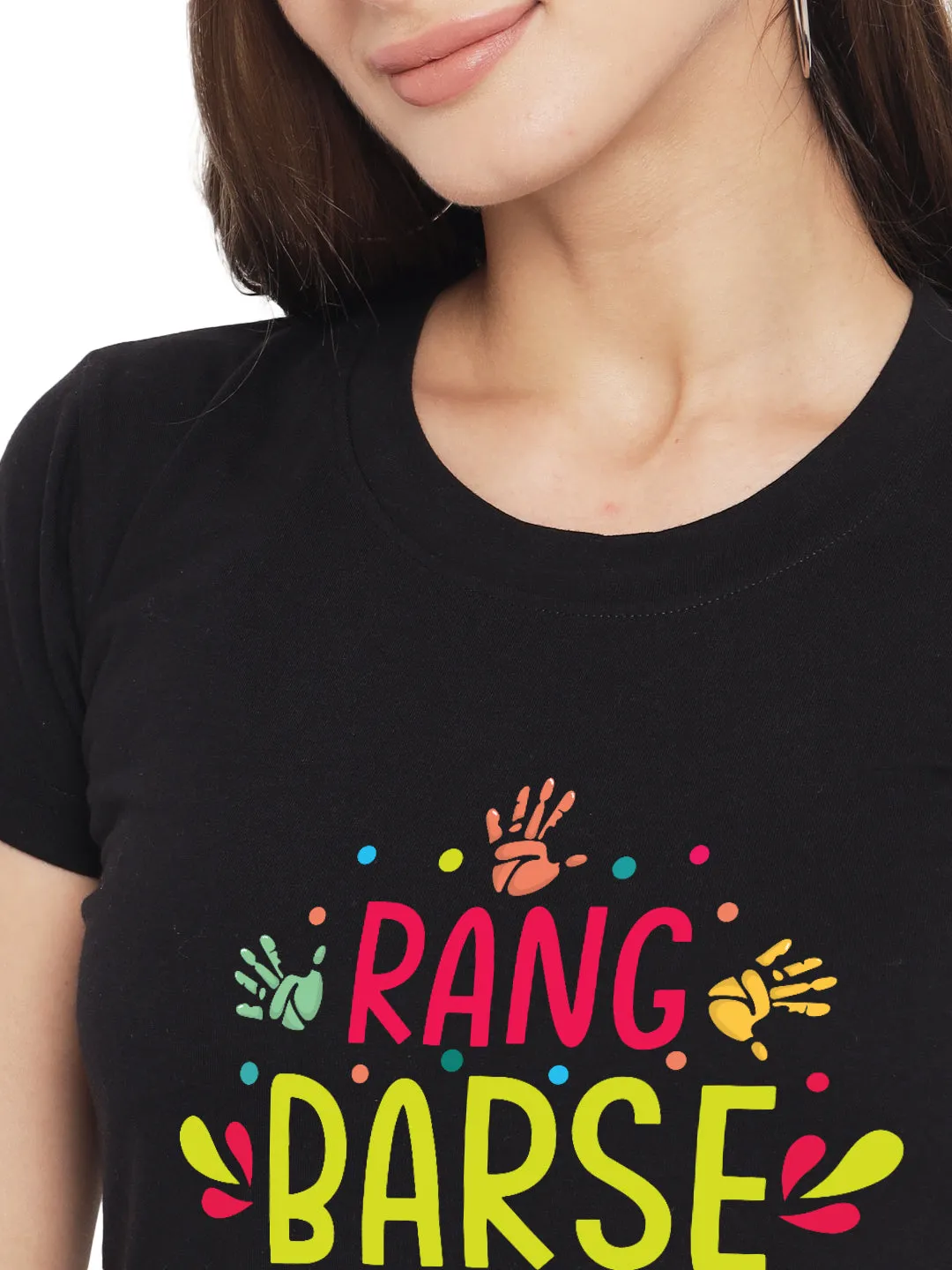 Rang Barse Women's Tshirt
